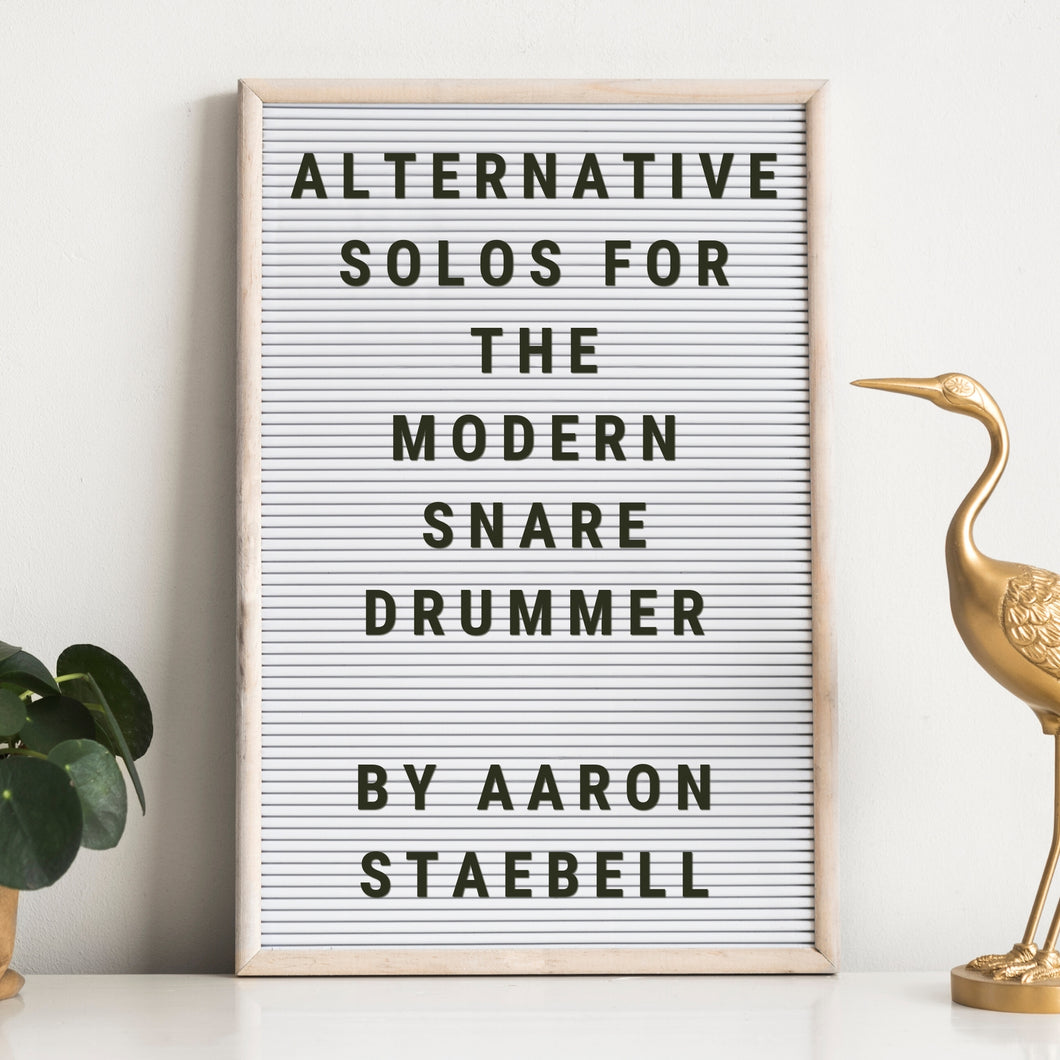 Alternative Solos for the Modern Snare Drummer